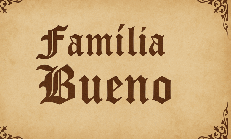 Familia Bueno