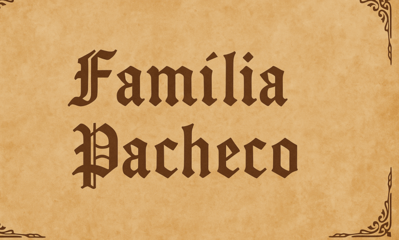 Familia Pacheco